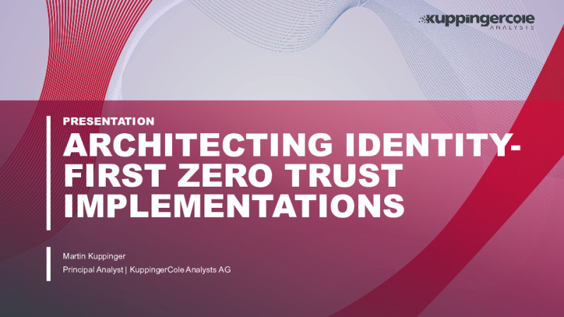 Architecting Identity-First Zero Trust Implementations