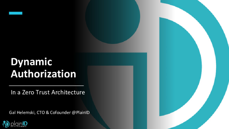 Dynamic Authorization in Zero Trust Architecture