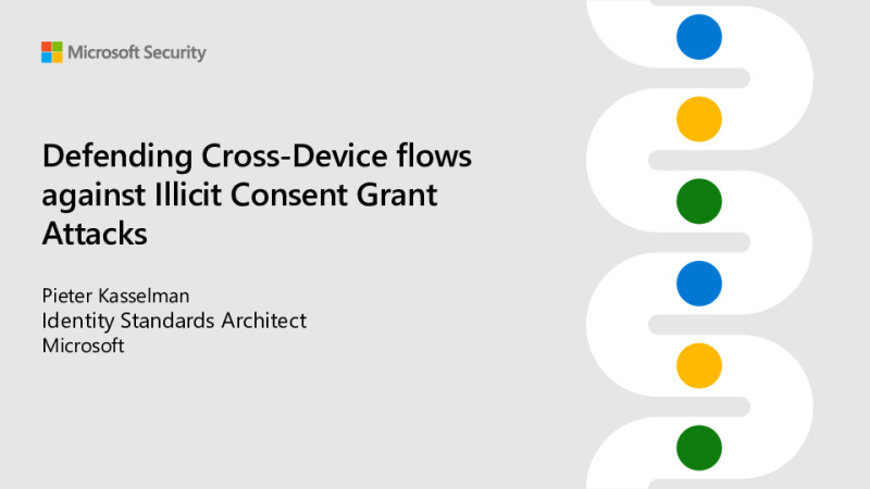 Defending Cross-Device flows against Illicit Consent Grant Attacks